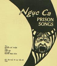 Ngục ca, 20 bài thơ của Nguyễn Chí Thiện, Phạm Duy phổ nhạc, Hội Văn hoá Việt Nam Bắc Mỹ in năm 1982